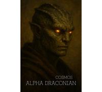 ALPHA DRACONIAN : COSMOS: Alpha Draconian : Humanoid Dragon Portrait Notebook & Journal - Graph Paper, Digital Art for Creatives
