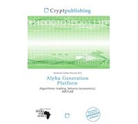 Alpha Generation Platform: Algorithmic trading, Returns (economics), MATLAB