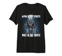 Alpha in The Streets Divertente Cringe Lupo Mannaro Lupo Meme Maglietta Premium