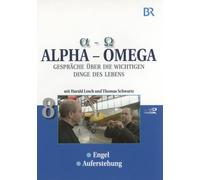 Alpha - Omega 8: Engel/Auferstehung