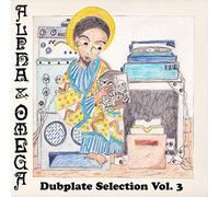 Alpha & Omega - Dubplate Selection Vol.3