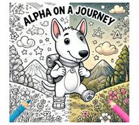 Alpha on a journey: Coloring Book
