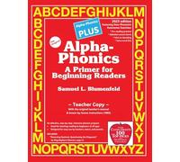 Alpha-Phonics PLUS: A Primer for Beginning Readers