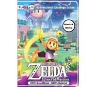 Alpha Strategy The Legend of Zelda Echoes of Wisdom Strategy Guide (Tascabile)