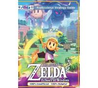 Alpha Strategy The Legend of Zelda Echoes of Wisdom Strategy Guide (Tascabile)
