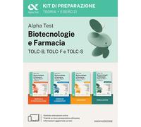 Alpha Test Biotecnologie e Farmacia TOLC-B, TOLC-F e TOLC-S. Kit