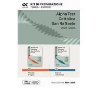 Alpha Test Cattolica San Raffaele. Kit di preparazione. Con MyDesk