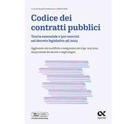 Alpha Test. Codice dei contratti pubblici. Teoria ed esercizi. Per il superamento dei concorsi della pubblica amministrazione. Con simulatore online