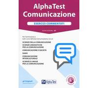 Alpha Test. Comunicazione. Esercizi commentati. Con Contenuto digitale per download e accesso online