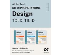 Alpha Test Design TOLD, TIL-D 2026-2027. Kit di preparazione. Per