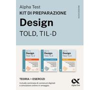 Alpha Test Design TOLD, TIL-D 2026-2027. Kit di preparazione. Per test di ...