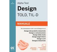 Alpha Test Design TOLD, TIL-D 2026-2027. Manuale. Per test di amm