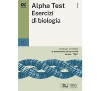 Alpha Test. Esercizi di biologia. Ediz. MyDesk