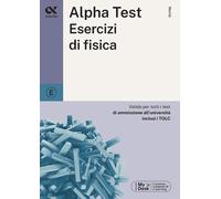 Alpha Test Esercizi di fisica
