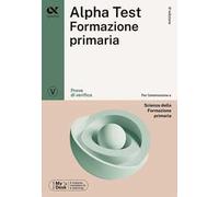 Alpha Test Formazione Primaria. Prove di verifica