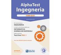 Alpha Test. Ingegneria 3800 quiz. Nuova ediz. Con software