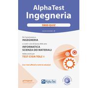 Alpha Test. Ingegneria 3800 quiz. Nuova ediz. Con software di simulazione ...
