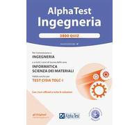 Alpha Test. Ingegneria 3800 quiz. Nuova ediz. Con software di simulazione