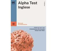 Alpha Test Inglese. Manuale di preparazione