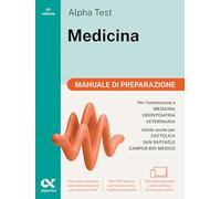 ALPHA TEST - MEDICINA - MANUALE DI PREPARAZIONE - Bertocchi Stefano, Provasi