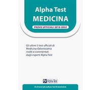 Alpha Test. Medicina. Prove ufficiali 2018-2022