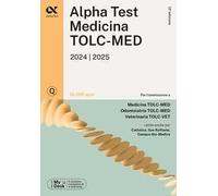 Alpha Test. Medicina. TOLC-MED. 10.000 quiz. Con MyDesk