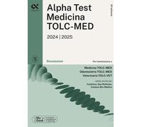 Alpha Test. Medicina. TOLC-MED. Simulazioni - 2023 - Alpha Test