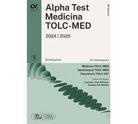 Alpha Test. Medicina. TOLC-MED. Simulazioni. Con MyDesk