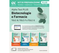 Alpha Test Plus Biotecnologie e Farmacia TOLC-B, TOLC-F e TOLC-S. Kit di p...