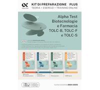 ALPHA TEST - PLUS - BIOTECNOLOGIE E FARMACIA TOLC-B, TOLC-F E TOLC-S - KIT -