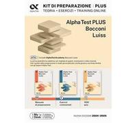 ALPHA TEST - BOCCONI E LUISS - KIT COMPLETO DI PREPARAZIONE - PLUS - 2024/2025