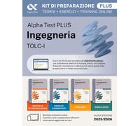 Alpha Test Plus Ingegneria TOLC-I 2026-2027. Kit di preparazione Plus. Per...