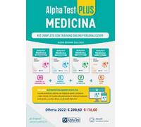 Alpha Test plus. Medicina. Kit completo di preparazione con training online personalizzato. Con software di simulazione