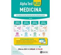 Alpha Test plus. Medicina. Kit completo di preparazione con training online personalizzato. Con software di simulazione