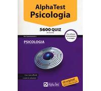 Alpha Test. Psicologia 5600 quiz. Con software di simulazione