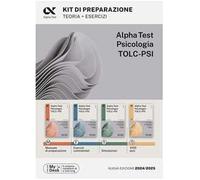 Alpha Test. Psicologia. TOLC-PSI. Kit di preparazione. Con MyDesk