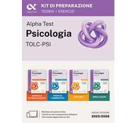 Alpha Test. Psicologia. TOLC-PSI. Kit di preparazione. Ediz. MyDesk. Con Contenuto digitale per download e accesso online