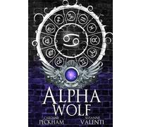 Caroline Peckham Susanne Valenti Alpha Wolf (Tascabile)