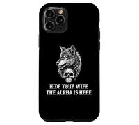 Alpha Wolf Hide Your Wife the Alpha is Here Werewolf Daddy Custodia per iPhone 11 Pro