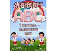 Alphabet A to Z ABC Coloring & Handwriting Practice Book for Kids | ABC Learning Worksheets: Fun ABC Learning Printable Worksheets for Preschool & Toddler Ages 3-6