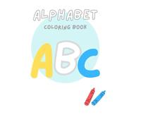 Alphabet A to Z Children's Coloring Book