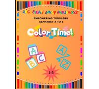 Alphabet A to Z: Color Time