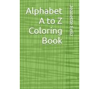 Alphabet A to Z Coloring Book