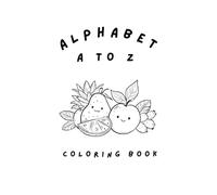 Alphabet A to Z: Coloring Book