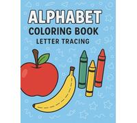 Alphabet A to Z: Colouring Book and Tracing