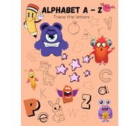 Alphabet A-Z Book: Trace the letters, Coloring the items and find the letter games for kids, kindergarten and students