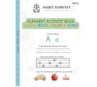 Alphabet Activity Book for Kids: Learn, trace, match, and color letters from A to Z in this fun and educational activity book!