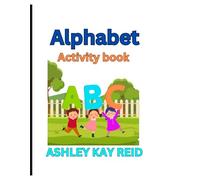 Alphabet Activity Book: Learning with Alphabets