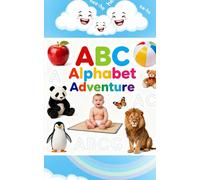 Alphabet Adventure: Discovering Letters and Words from Apple to Zebra