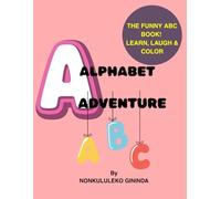 Alphabet Adventure: The funny ABC book.